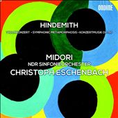 Hindemith: Violonkonzert; Symphonic Metamorphosis; Konzertmusik