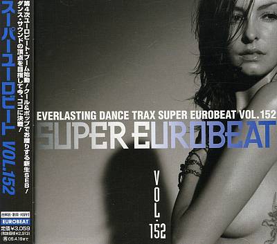 Super Eurobeat, Vol. 152