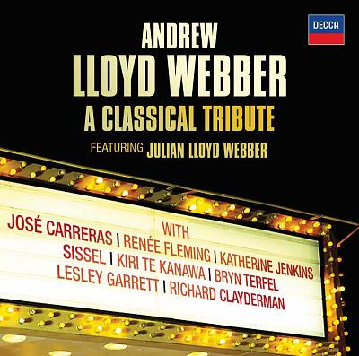 Andrew Lloyd Webber: A Classical Tribute