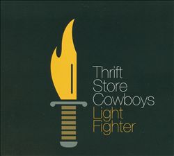 descargar álbum Thrift Store Cowboys - Light Fighter