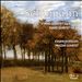 Schumann: String Quartet, Op. 41/1; Piano Quintet, Op. 44