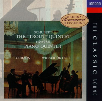 Schubert: The "Trout" Quintet' Dvorák: Piano Quintet