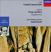 Grofé: Grand Canyon Suite; Gershwin: Porgy & Bess A Symphonic Picture