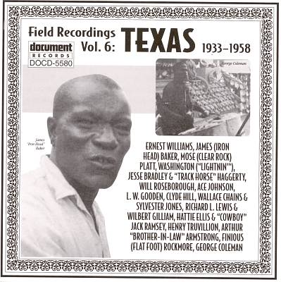 Field Recordings, Vol. 6: Texas (1933-1958)
