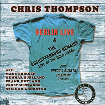 Berlin Live & the Aschaffenburg Remains [Live at the Colos-saal]