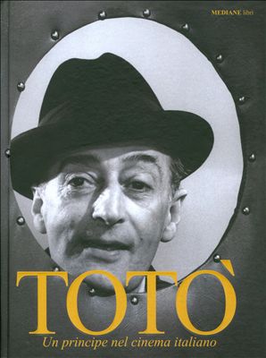 Toto: Un Principe Nel Cinema Italiano