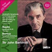 Haydn: Symphony No. 83 "The Hen"; Berlioz: Symphonie Fantastique
