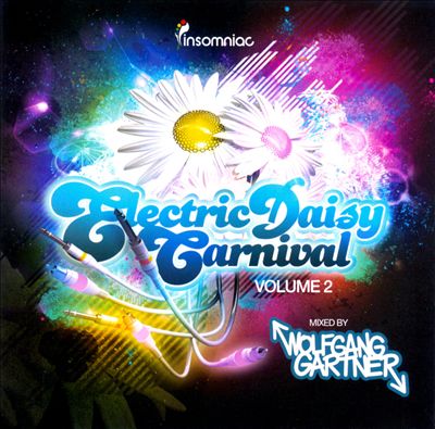 Electric Daisy Carnival, Vol. 2