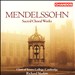 Mendelssohn: Sacred Choral Works