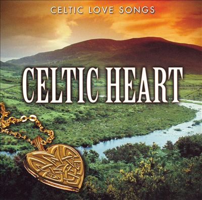 Celtic Heart: Celtic Love Songs