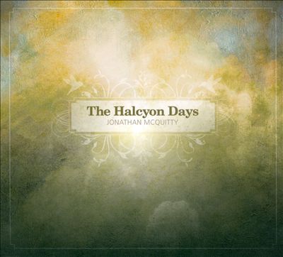 The Halcyon Days
