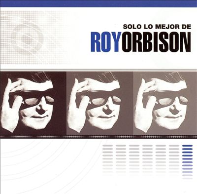 Solo lo Mejor de Roy Orbison