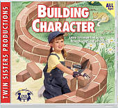 Early Childhood: Building Character