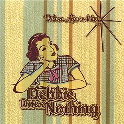 baixar álbum Deluxe Leisure King - Debbie Does Nothing