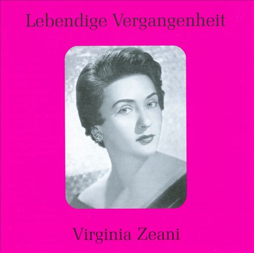Lebendige Vergangenheit: Virginia Zeani