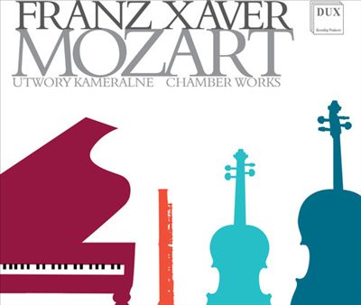 Franz Xaver Mozart: Utwory Kameralne (Chamber Works)