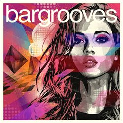 Album herunterladen Various - Bargrooves Deluxe Edition 2015