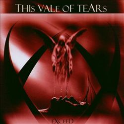 télécharger l'album This Vale Of Tears - Exceed