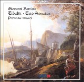 Giovanni Batista Tibaldi: Trio Sonatas