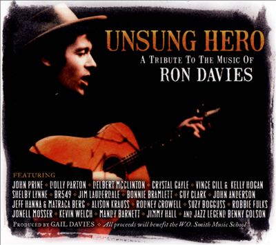 Unsung Hero: A Tribute To The Music of Ron Davies