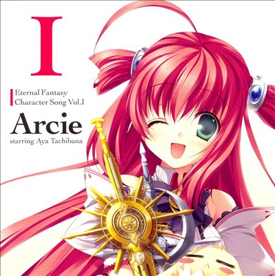 Eternal Fantasy Character Song, Vol. 1: Arcie