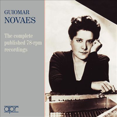 Guiomar Novaes: The Complete published 78-rpm recordings