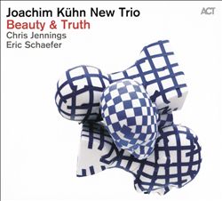Kühn, Joachim/Joachim Kühn New Trio : Beauty & Truth (2016)