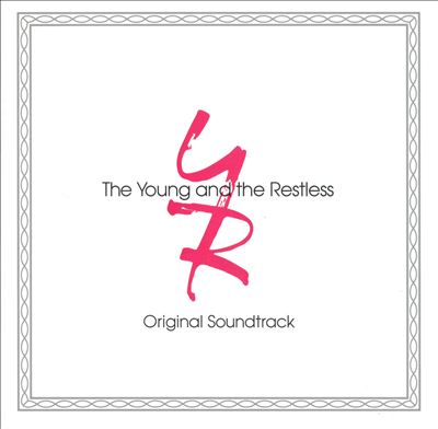 Young and the Restless [Television Soundtrack]