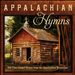 Appalachian Hymns: Old-Time Gospel Hymns from the Appalachian Mountains