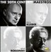 20th Century Maestros: Erich Kleiber & Artur Rodzinski