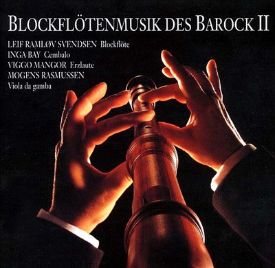 Blockflötenmusik Des Barock II