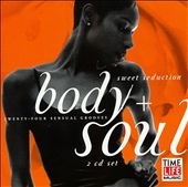 Body + Soul: Sweet Seduction