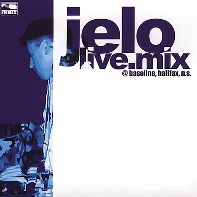 Jelo Live.Mix@baseline, Halifax, N.S.
