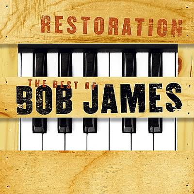 Restoration: The Best of Bob James
