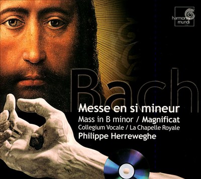 Bach: Mass in B minor; Magnificat