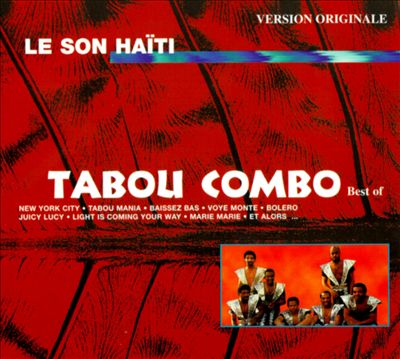 The Best of Tabou Combo: Le Son Haiti