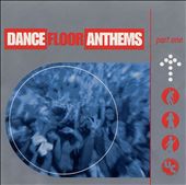 Dance Floor Anthems, Pt. 1