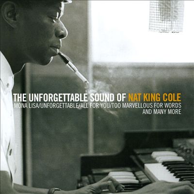 The Unforgettable Sound of Nat King Cole [Delta]
