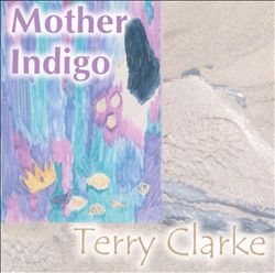 baixar álbum Terry Clarke - Mother Indigo