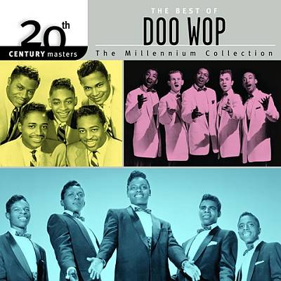 20th Century Masters - The Millennium Collection: Doo Wop
