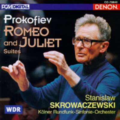 Prokofiev: Romeo and Juliet Suites
