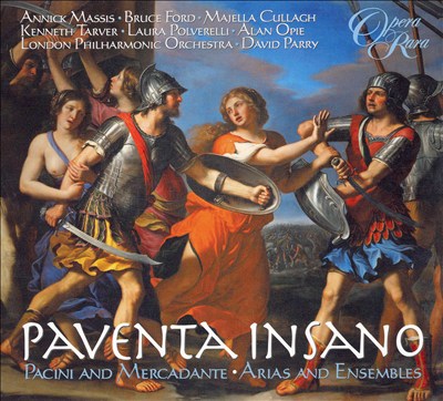 Paventa Insano: Pacini and Mercadenate - Arias and Ensembles