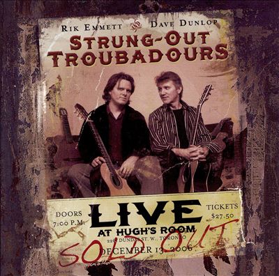 Strung out Troubadours: Live at Hugh's Room