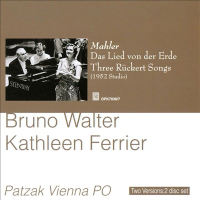 Mahler: Das Lied von der Erde; Three Rückert Songs
