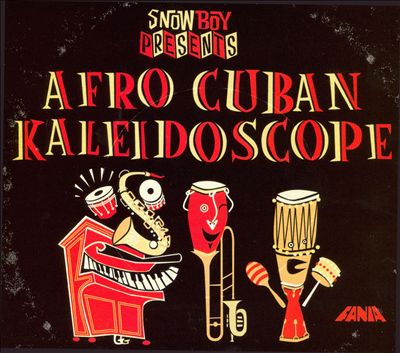 Afro Cuban Kaleidoscope