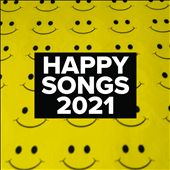 Happy Songs 2021