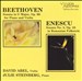Beethoven: Sonata in G major, Op. 96; Enescu: Sonata No. 3, Op. 25