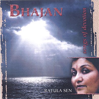 Bhajan: Songs of Devotion