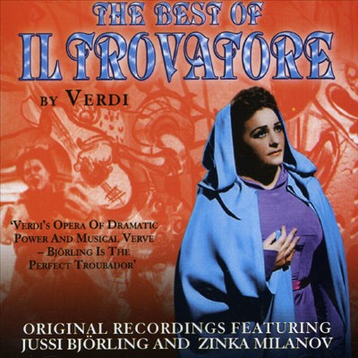 The Best of Il Trovatore by Verdi [United Kingdom]