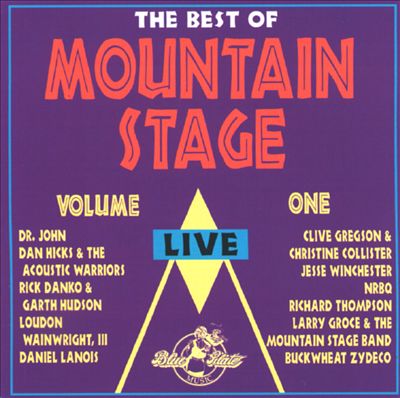 The Best of Mountain Stage Live, Vol. 1